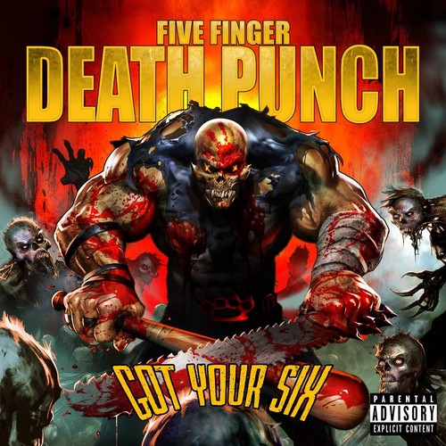 the album cover for Five Finger Death Punch - Got Your Six [Deluxe]