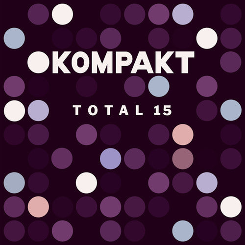 the album cover for Kompakt Total 15 / Various - Kompakt Total 15