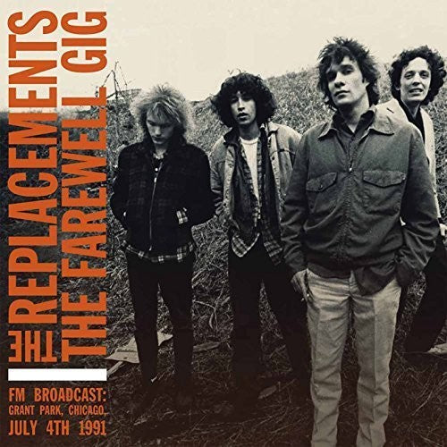 the album cover for The Replacements - Farewell Gig