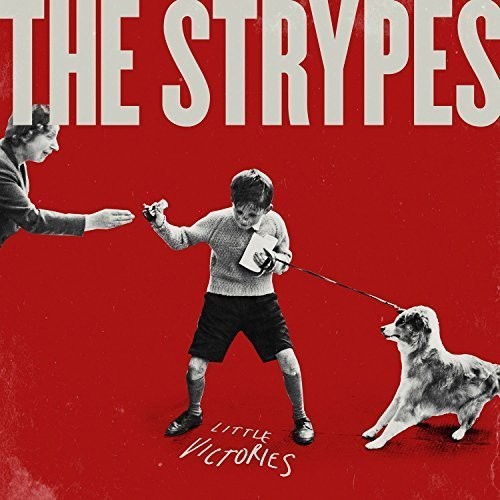 the album cover for Strypes - Little Victories