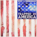 the album cover for NBS & Snowgoons - Trapped in America