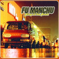 the album cover for Fu Manchu - King Of The Road [Reissue]