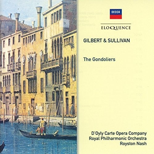 the album cover for Doyly Carte Opera Company - Gilbert & Sullivan: Gondoliers