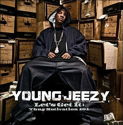 the album cover for Jeezy - Let's Get It: Thug Motivation 101