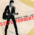 the album cover for Steve Forbert - Romeo's Tune... Live