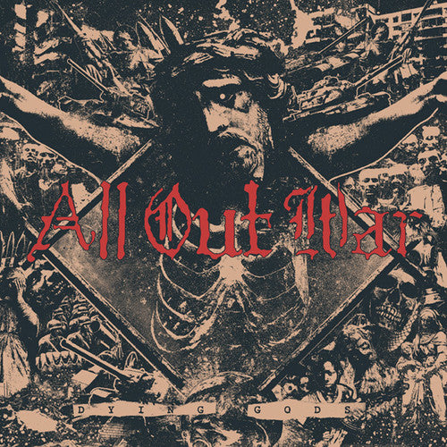the album cover for All Out War - Dying Gods