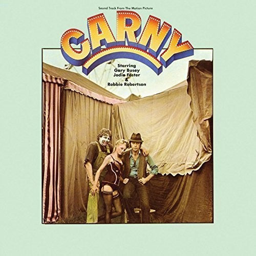 the album cover for Robbie Robertson - Carny (Soundtrack from the Motion Picture)