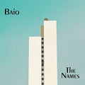 the album cover for Baio - The Names [Vinyl]