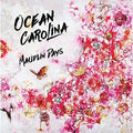 the album cover for Ocean Carolina - Maudlin Days