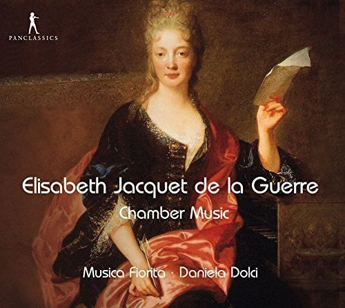 the album cover for Jacquet De La Guerre / Musica Fiorita / Dolci - Chamber Music