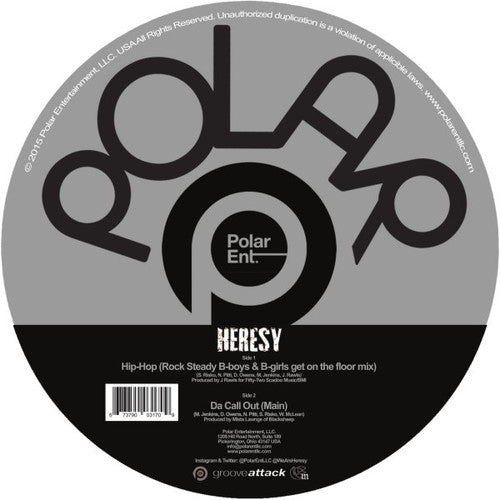 the album cover for Heresy - Hip Hop (Remix) / Da Call Out