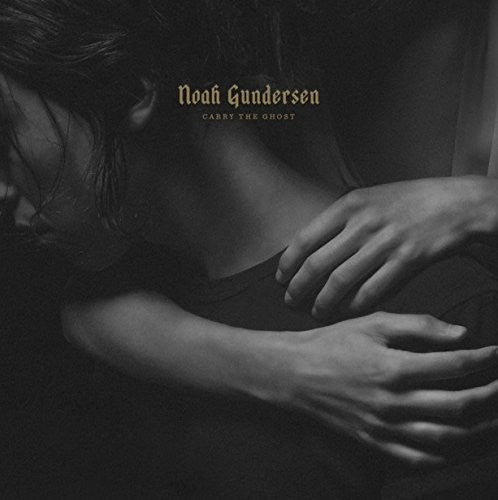 the album cover for Noah Gundersen - Carry The Ghost [Vinyl]