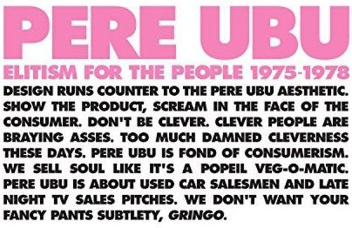the album cover for Pere Ubu - Elitism For The People 1975-1978 (Box)