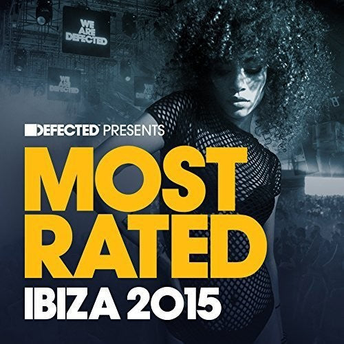 the album cover for Defected Presents Most Rated Ibiza 2015 / Various - Defected Presents Most Rated Ibiza 2015