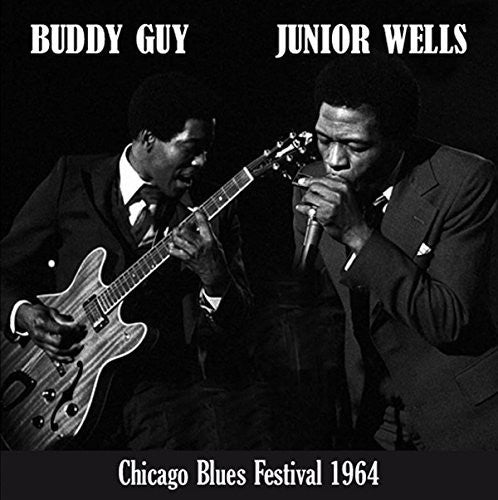 the album cover for Buddy Guy / Wells,Junior - Chicago Blues Festival
