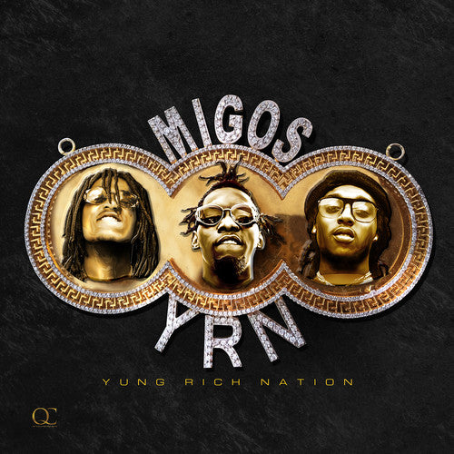 the album cover for Migos - Yung Rich Nation