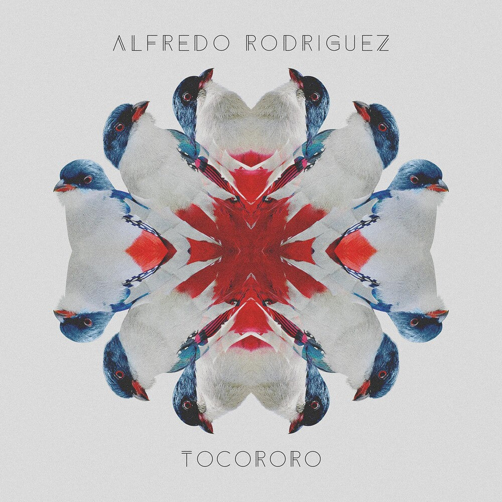 the album cover for Alfredo Rodriguez - Tocororo