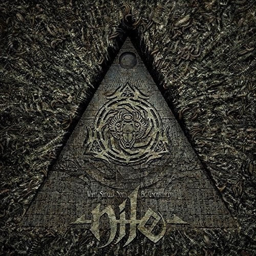 the album cover for Nile - What Should Not Be Unearthed