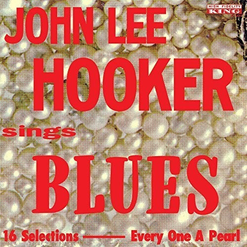 the album cover for John Lee Hooker - Sings Blues