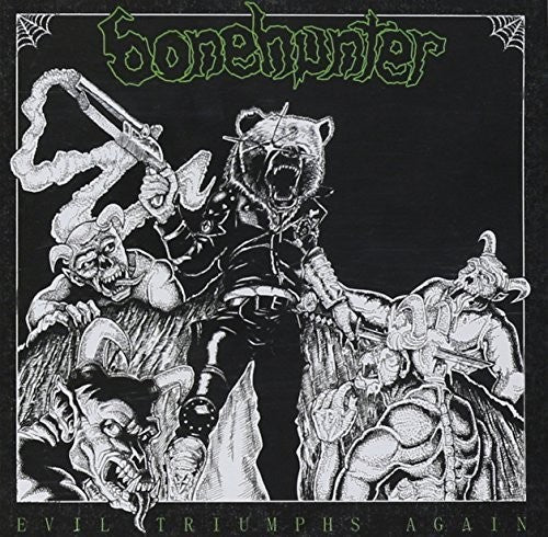 the album cover for Bonehunter - Evil Triumphs Again