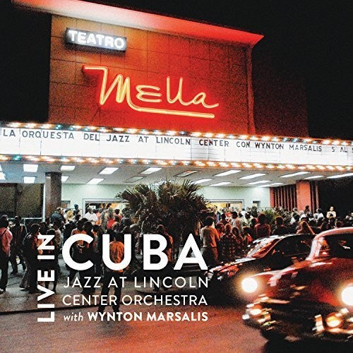 the album cover for The Jazz At Lincoln Center Orchestra - Live in Cuba