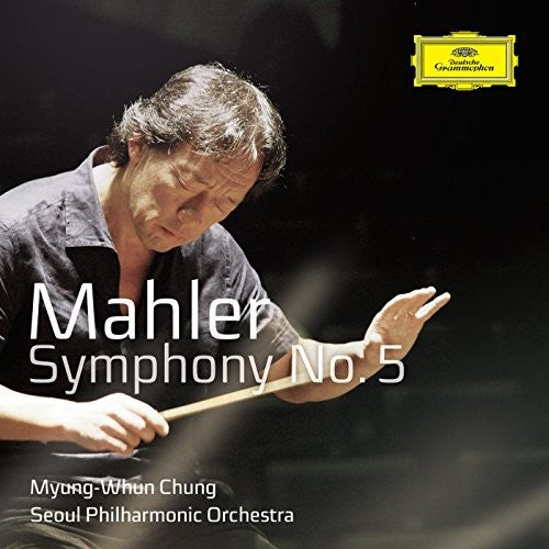 the album cover for Chung / Seoul Philharmonic Orchestra - Mahler Symphony No 5