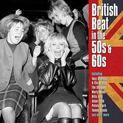 the album cover for British Beat In The 50s & 60s / Various Uk - British Beat In The 50s & 60s / Various (Uk)