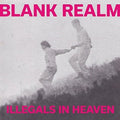 the album cover for Blank Realm - Illegals in Heaven