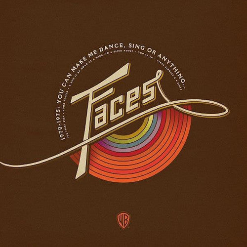 the album cover for Faces - 1970-1975: You Can Make Me Dance, Sing Or Anything... [4CD Box Set]