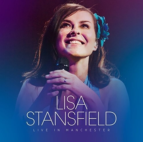 the album cover for Lisa Stansfield - Live in Manchester