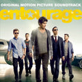 the album cover for Unknown Artist - Entourage (Original Motion Picture Soundtrack)