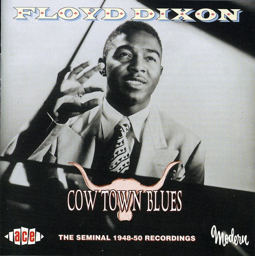 the album cover for Floyd Dixon - Cow Town Blues [Import]