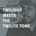 the album cover for Twilight - Twilight Meets the Twilite Tone: Special High