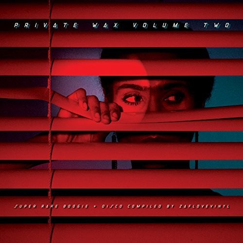 the album cover for Private Wax Vol2 - Private Wax 2 - Super Rare Disco & Boogie