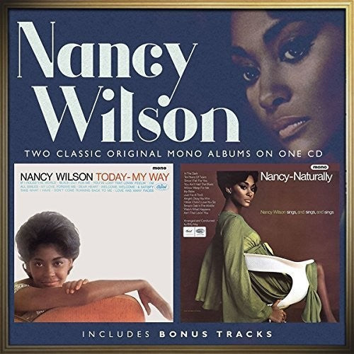 the album cover for Nancy Wilson - Today My Way / Nancy Naturally