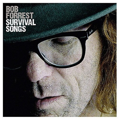 the album cover for Bob Forrest - Survival Songs [Digipak]