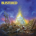 the album cover for Blistered - The Poison Of Self Confinement