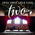the album cover for Chick Corea & Bela Fleck - Two