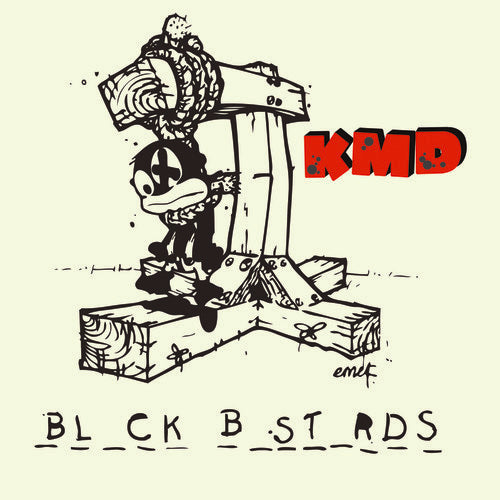 the album cover for KMD - Bl_ck B_st_rds [Deluxe]