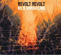 the album cover for Revolt Revolt - Wild Unraveling