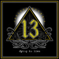 the album cover for Joel Hoekstra’s 13 - Dying to Live