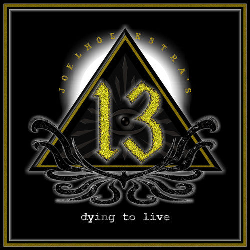 the album cover for Joel Hoekstra’s 13 - Dying to Live