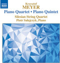 the album cover for Meyer / Silesian String Quartet / Salajczyk - Piano Quartet Op. 112 - Piano Quintet Op. 66