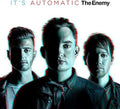 the album cover for The Enemy - It's Automatic