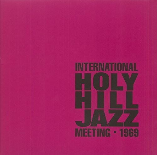 the album cover for International Holy Hill Jazz Meeting / Various - International Holy Hill Jazz Meeting / Various