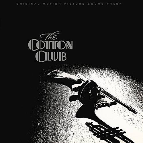 the album cover for Cotton Club / O.S.T. - The Cotton Club (Original Motion Picture Soundtrack)