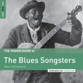 the album cover for Rough Guide - Rough Guide To The Blues Songsters