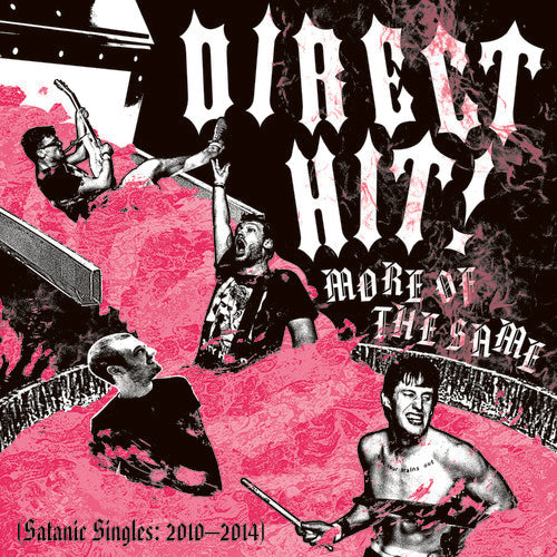 the album cover for Direct Hit! - More of the Same: Satanic Singles 2010-2014