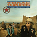 the album cover for Texas Tornados - Little Bit Is Better Than Nada: Prime Cut 1990-96