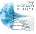 the album cover for Unknown Artist - The Evolution Of Gospel
